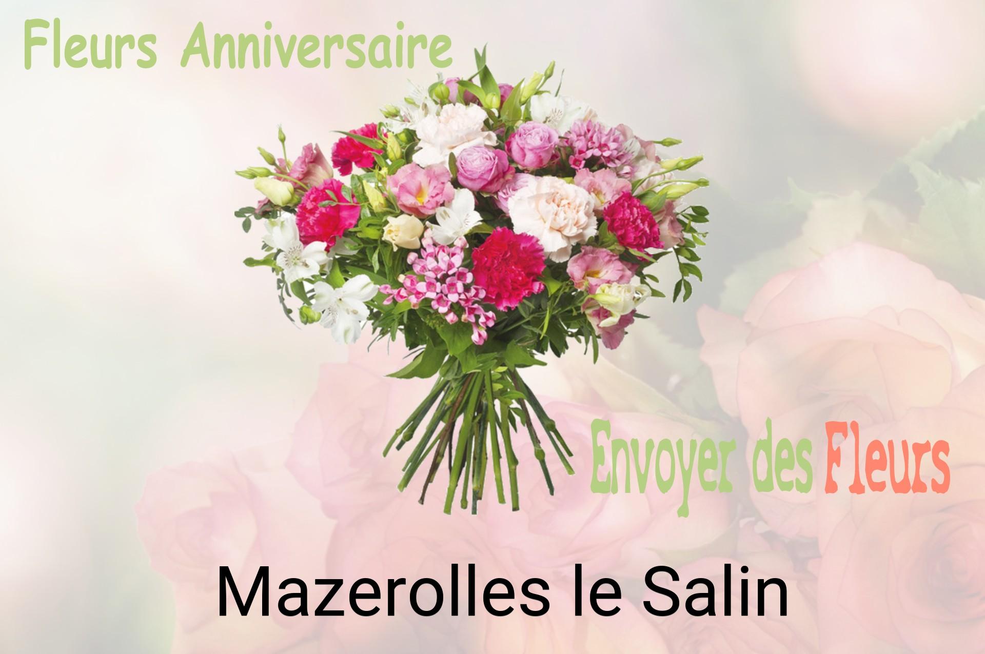 Bouquet de fleurs d’anniversaire livré à Mazerolles-le-Salin